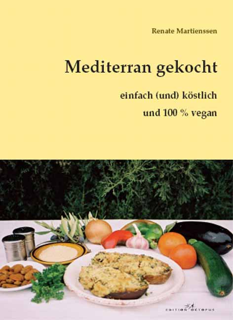 Mediterran Kochen veganes Kochbuch