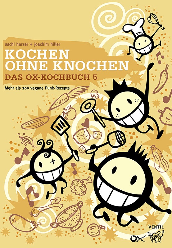 Kochen ohne Knochen – Das Ox-Kochbuch Nr. 5