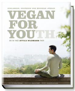 Attila Hildmann VEGAN FOR YOU