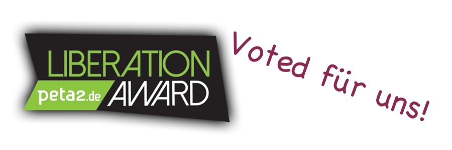 Voted für uns beim Peta Liberation Award!
