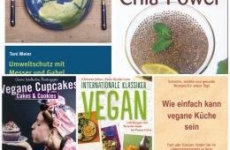 Neue Bücher: Cupcakes, Umweltschutz, Chiasamen, einfache vegane Küche und Internationale Klassiker