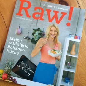 Rohkost-Buch: Raw! von Kirstin Knufmann