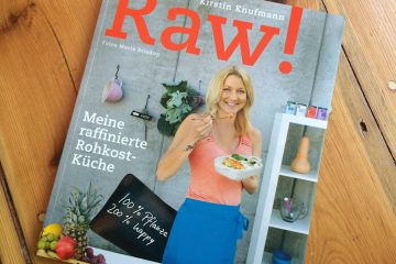 Rohkost-Buch: Raw! von Kirstin Knufmann