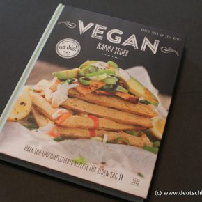 Veganes Kochbuch: Vegan kann jeder (mit Verlosung)