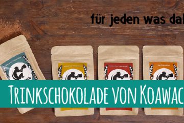 Trinkschokoladen die wach machen von Koawach