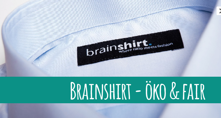 Ökofaire Businesshemden von Brainshirt