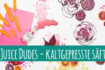 Juice Dudes aus Berlin – kalt gepresste Obst- und Gemüsesäfte