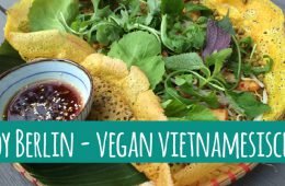 Soy – Veganes vietnamesisches Restaurant in Berlin