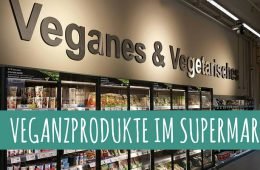 Vegane Produkte vom Veganz im Einzelhandel