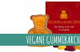 Buddha-Bärchen – vegane Gummibärchen für Gaumen und Seele
