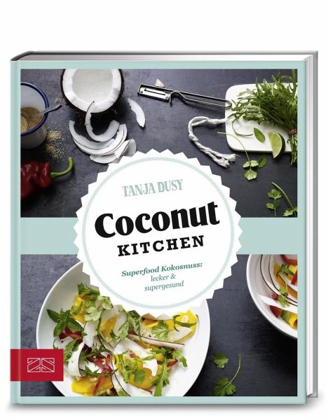 Coconut Kitchen Kokosnuss superfood Rezepte
