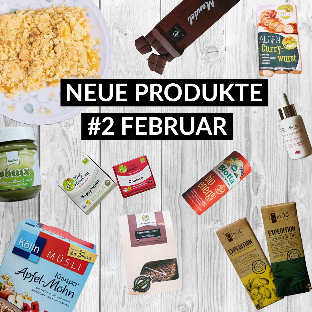 Neue vegane Produkte #2 im Februar