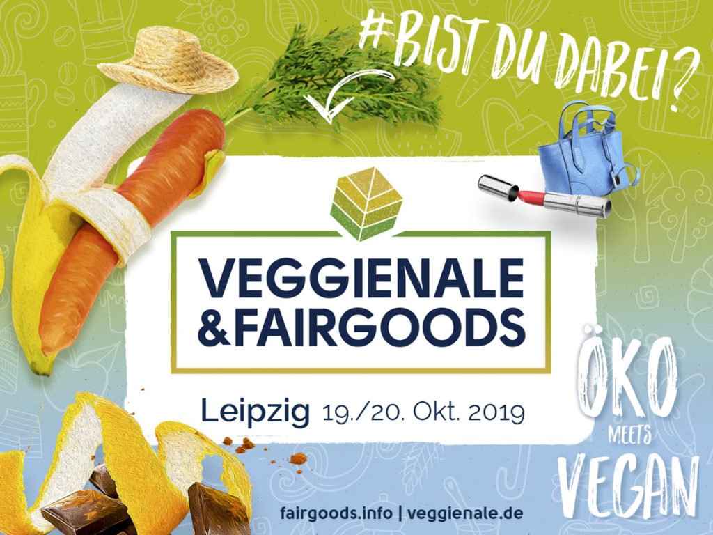 Veggienale und FairGoods in Leipzig