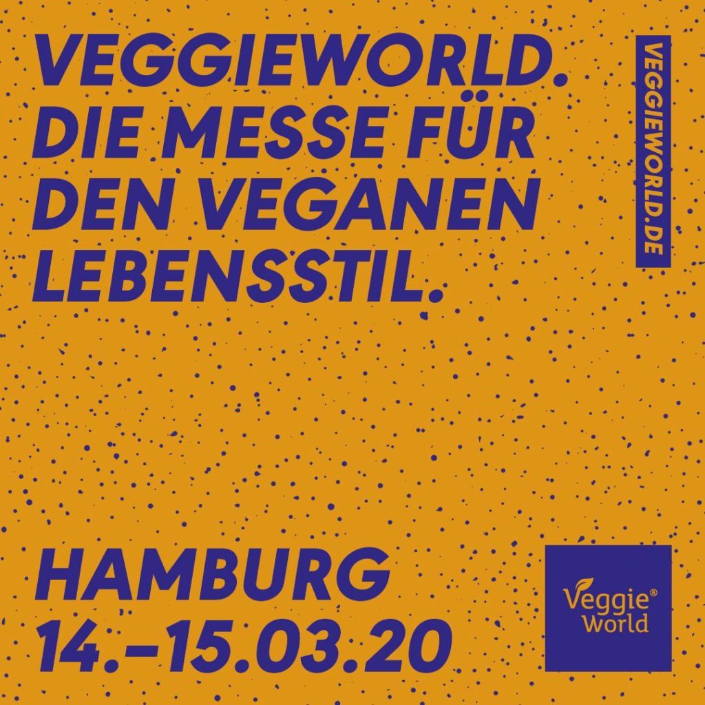 Die VeggieWorld - die vegane Messe - findet auch dieses Jahr wieder in Hamburg statt