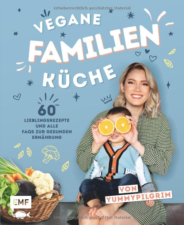 Vegane Familienküche von Yummypilgrim