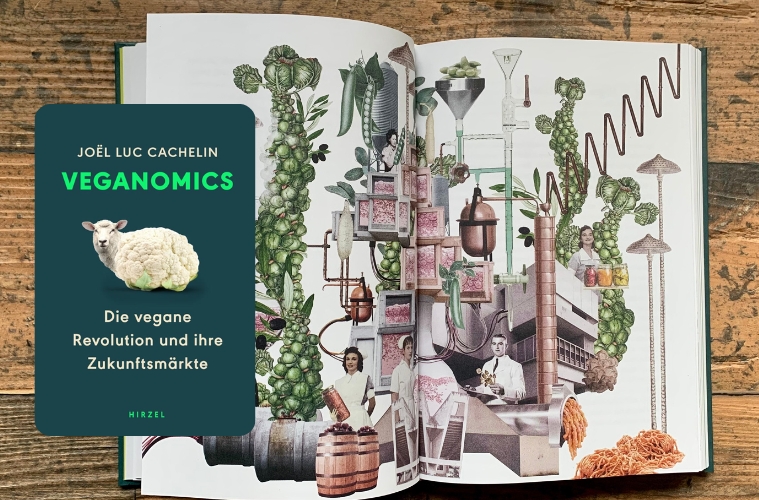 Veganomics: Die vegane Revolution und ihre Zukunftsmärkte